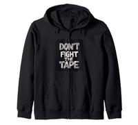 Costume cool de Don't Fight the Tape Idiom Sweat à Capuche