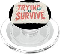 Costume Cool Trying to Survive Speech PopSockets PopGrip pour MagSafe