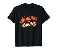 Costume de Devise Cool Sharing is Caring T-Shirt