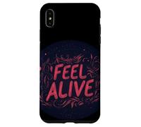 Costume de dicton vibrant Feel Alive Coque pour iPhone XS Max