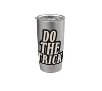 Costume de discours Amazing Do the Tricks Gobelet isotherme en acier inoxydable double paroi