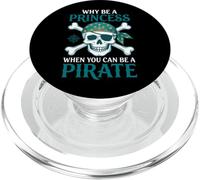 Costume de Fille « Why Be A Princess When You Can Be A Pirate » PopSockets PopGrip pour MagSafe