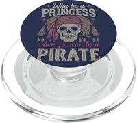 Costume de Fille « Why Be A Princess When You Can Be A Pirate » PopSockets PopGrip pour MagSafe