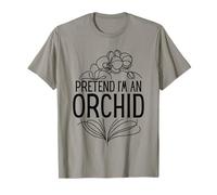 Costume de Fleuriste Pretend I'm an Orchid T-Shirt