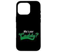 Costume de joueur de golf amusant de tournoi qui est votre caddy Coque pour iPhone 16 Pro