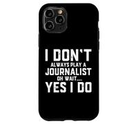 Costume de Journaliste Amusant pour journalistes locaux Coque pour iPhone 11 Pro