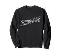 Costume de milliardaire sur Mon Chemin vers Le 1er Milliard de Dollars Riches Sweatshirt