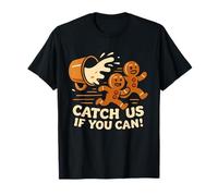 Costume de Noël Amusant « Catch us If You Can Gingerbread » T-Shirt