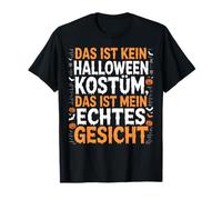 Costume d'halloween Amusant C'est Mon Vrai Visage T-Shirt