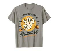 Costume d'halloween Amusant « If You've Got It Haunt It » T-Shirt