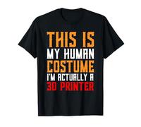 Costume d'halloween Amusant pour imprimante 3D pour ingénieurs d'impression 3D T-Shirt