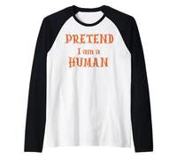 Costume d'halloween Amusant, Prented I Am a Human, Alien Manche Raglan