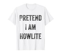 Costume d'halloween avec Inscription « Pretend I Am Howlite Mineral Stone Lover » T-Shirt