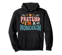 Costume d'halloween Hippie « Pretend I'm a Munchkin Cat » Sweat à Capuche