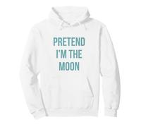 Costume d'halloween pour Adulte avec Inscription « Pretend I'm The Moon » - Blanc Sweat à Capuche