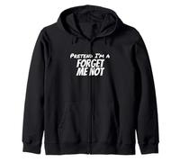 Costume d'halloween « Pretend I'm a Forget Not Me Lazy » Sweat à Capuche