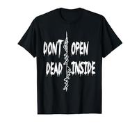 Costume d'halloween Sarcastique Amusant Don't Open Dead Inside T-Shirt Graphique avec Valeur