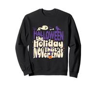 Costume d'halloween The Holiday That Never Ends Sweatshirt