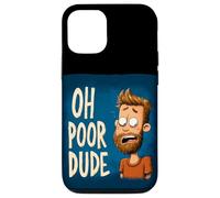 Costume drôle de Discours pour Les Amoureux de Ohh Poor Dude Coque pour iPhone 12/12 Pro