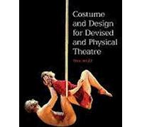Costume et conception pour le théâtre physique et improvisé