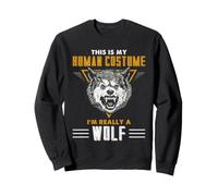 Costume Humain Amusant de Loup avec Citation d'animal féroce Sweatshirt