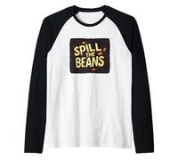 Costume humoristique Spill the Beans Speech Idiom Manche Raglan