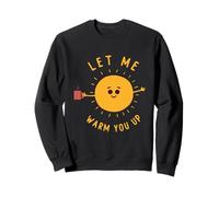Costume Mignon de Dessin animé Sunshine Let Me Warm You Up Sweatshirt