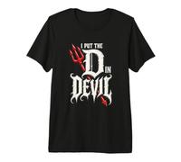Costume Sarcastique Effrayant I Put The D in Devil T-Shirt Haut de Gamme