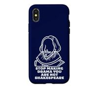 Costume Sarcastique « Stop Making Drama You are Not Shakespeare » Coque pour iPhone X/XS