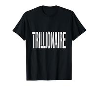 Costume trillionaire 1er Billion de Dollars Riche succès T-Shirt