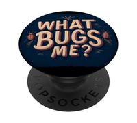 Costume What Bugs Me pour Homme et Femme PopSockets PopGrip Adhésif