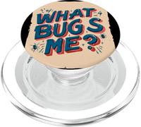 Costume « What Bugs Me » très Beau PopSockets PopGrip pour MagSafe