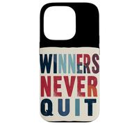 Costume Winners Never Quit Statement Coque pour iPhone 14 Pro