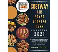 Costway Air Fryer Toaster Oven Cookbook 2021