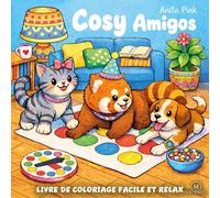 Cosy amigos - livre de coloriage - cosy coloriage: Cahier de cosy coloriage