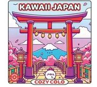 Cosy Colo - Kawaii Japan: A creative colouring book to explore the cosy charm of Japan - from cherry blossoms to karaoke, bento feasts to onsen bliss!