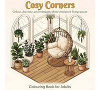 Cosy Corners: Colour, Decorate and Reimagine these Miniature Living Spaces
