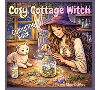 Cosy Cottage Witch: Colouring Book