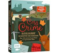 Cosy Crime - Rätselherbst im Schatten der Highlands: Mit 100 mörderisch guten Rätseln in 8 spannenden Geschichten: Logikrätsel, Sudokus, Kreuzworträtsel und mehr!