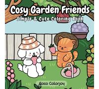 Cosy Garden Friends: Simple & Cute Coloring Book