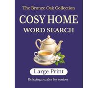 COSY HOME word search: Large print, relaxing puzzles for seniors.