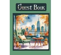 Cosy Terrace Guest Book to collect feedback and reviews from visitors: Suitable for Holiday Home, Rental Cottage, Lodge Cabin, Caravan, B&B, Airbnb, ... or Beach House. Size: 8.25" x 11", 120 pages