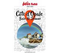 CÔTE D’OPALE / BAIE DE SOMME 2022 Petit Futé