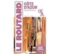Côte D'azur - Alpes-Maritimes, Var (1 Plan Détachable) - Guide Du Routard 2025-2026