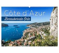 CÔTE D'AZUR Bezaubernde Orte (Wandkalender 2026 DIN A2 quer), CALVENDO Monatskalender: Impressionen aus Südfrankreich und Monaco