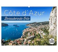 CÔTE D'AZUR Bezaubernde Orte (Wandkalender 2026 DIN A2 quer), CALVENDO Monatskalender: Impressionen aus Südfrankreich und Monaco