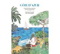 Côte d'Azur Carnet d'Adresses Précieux - Stéphane Brasca - De L'air Des Livres - broché - Guide