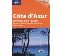 Côte d'Azur: D'Hyères à Saint-Raphaël