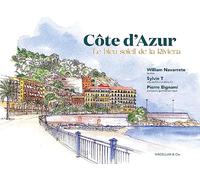 Côte d'Azur : Le bleu soleil de la Riviera