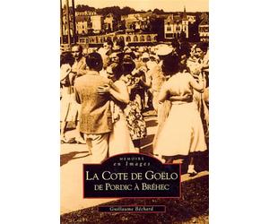 Côte de Goëlo - Guillaume Béchard - Nouvelles Editions Sutton - broché - Livre